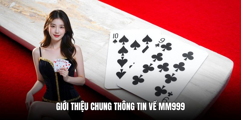 mm999-gioi-thieu